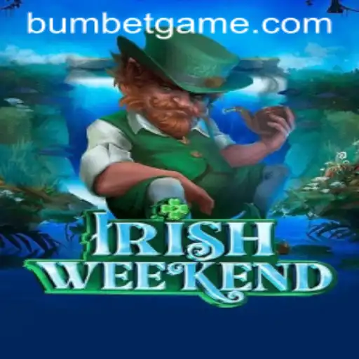 Exploring IrishWeekend: A Vibrant Fusion of Traditions and Strategy
